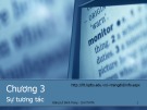 Bài giảng Tương tác người máy Chương 3: Đặng Lê Đình Trang