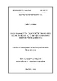Đảm bảo quyền con người trong thi hành án hình sự ở huyện An Dương, Hải Phòng: Tóm tắt Luận văn Thạc sĩ Luật Hiến Pháp và Luật Hành Chính