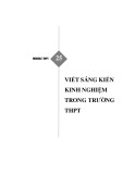 Module bồi dưỡng thường xuyên THPT - Module 25: Viết sáng kiến kinh nghiệm trong trường THPT