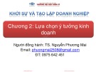Bài giảng Khởi sự và tạo lập doanh nghiệp Chương 2: TS. Nguyễn Phương Mai