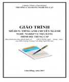 Giáo trình Tiếng Anh chuyên ngành Nghiệp vụ nhà hàng (Phần 2): Môn học/Mô đun