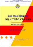 Giáo trình Soạn thảo văn bản môn học: Kinh nghiệm và hướng dẫn