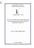 Tóm tắt luận văn Thạc sĩ Điều dưỡng: Liên quan giữa kiến thức, thái độ, thực hành của người chăm sóc với kết quả chăm sóc bệnh nhi tiêu chảy cấp