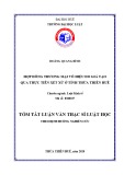 Tóm tắt Luận văn Thạc sĩ Luật học: Hợp đồng thương mại vô hiệu do giả tạo qua thực tiễn xét xử ở tỉnh Thừa Thiên Huế