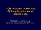 Bài giảng Tổn thương thận cấp: Định nghĩa, phân loại và nguyên nhân - PGS TS.BS. Trần thị Bích Hương