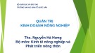 Bài giảng Quản trị kinh doanh nông nghiệp chương 1: ThS. Nguyễn Hà Hưng (Chi tiết)
