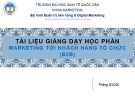 Bài giảng Marketing B2B: Chương mở đầu - ĐH Kinh tế Quốc Dân (NEU)