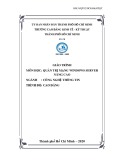 Giáo trình Quản trị mạng Windows Server nâng cao tốt nhất (Ngành Công nghệ thông tin) - CĐ Kinh tế Kỹ thuật TP.HCM