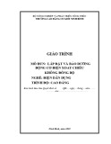 Giáo trình Lắp đặt và Bảo dưỡng Động cơ điện xoay chiều không đồng bộ (Nghề Điện dân dụng) - CĐ Cơ Giới Ninh Bình chuẩn nhất