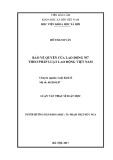 Bảo vệ quyền của lao động nữ theo pháp luật lao động Việt Nam: Luận văn Thạc sĩ Luật học