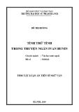Tóm tắt Luận án Tiến sĩ Ngữ văn: Tính trữ tình trong truyện ngắn của Ivan Bunin
