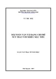 Luận văn Thạc sĩ Toán học: Bài toán vận tải dạng chi phí - nút thắt với nhiều mục tiêu