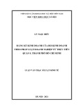 Đăng ký kinh doanh hộ kinh doanh theo Luật Doanh nghiệp: Luận văn Thạc sĩ Luật Kinh tế từ thực tiễn Quận 8, Thành phố Hồ Chí Minh