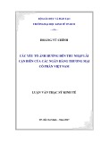 Luận văn Thạc sĩ Kinh tế: Các yếu tố ảnh hưởng đến thu nhập lãi cận biên của các ngân hàng thương mại cổ phần Việt Nam