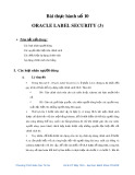 Bài thực hành Bảo mật hệ thống thông tin số 10: Oracle Label Security (3)