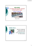 Bài giảng Kỹ năng giải quyết vấn đề và ra quyết định - PGS.TS. Lê Văn Hảo