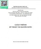 Giáo trình Kỹ thuật tài nguyên nước Phần 2: PGS.TS. Ngô Văn Quận (Chuẩn nhất)