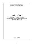 Giáo trình Lý luận và Lịch sử Múa (Ngành Nghệ thuật Múa Dân gian Dân tộc) - Trường CĐ Cộng đồng Lào Cai