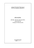 Bài giảng Thư mục học đại cương (Ngành: Thư viện) - Trường CĐ Cộng đồng Lào Cai