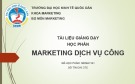 Bài giảng Marketing dịch vụ công tốt nhất của TS. Nguyễn Hoài Long