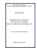 Luận văn Thạc sĩ Ngôn ngữ học: Hành động hỏi và hành động trần thuật qua lời thoại trong tác phẩm của Nguyễn Nhật Ánh