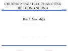 Bài giảng Thiết kế hệ thống nhúng: Giao diện - Chương 2 (Bài 5)