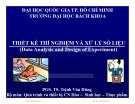 Bài giảng Thiết kế thí nghiệm và xử lý số liệu (Data Analysis and Design of Experiment): Bài 1 - PGS. TS. Trịnh Văn Dũng