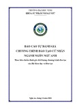 Báo cáo tự đánh giá chương trình đào tạo cử nhân ngành ngôn ngữ Anh (Theo tiêu chuẩn đánh giá chất lượng chương trình đào tạo của Bộ Giáo dục và Đào tạo)