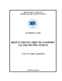 Luận văn Thạc sĩ Kinh tế: Định vị thương hiệu bia Sapporo tại thị trường thành phố Hồ Chí Minh