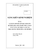 Sáng kiến kinh nghiệm THCS: Vận dụng Sơ đồ tư duy để giúp học sinh lớp 6 hệ thống hóa một số kiến thức cơ bản về từ vựng, ngữ pháp và ngữ âm theo chương trình Tiếng Anh thí điểm