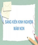 Sáng kiến kinh nghiệm Mầm non: Một số biện pháp cho trẻ làm quen với dân ca