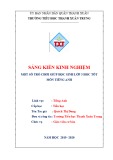 Sáng kiến kinh nghiệm Tiểu học: Một số trò chơi giúp học sinh lớp 3 học tốt môn tiếng Anh