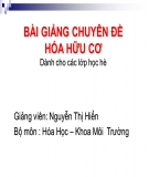 Bài giảng Hóa hữu cơ Nguyễn Thị Hiển: Chuyên đề 5 (tóm tắt, chi tiết)