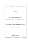 Quản lý nhà nước về đất đai tại huyện Phú Lương, tỉnh Thái Nguyên: Luận văn Thạc sĩ Quản lý kinh tế