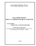 Giáo trình chọn và cố định lồng bè ở vị trí nuôi chuẩn nhất (Nghề Nuôi cá lồng bè trên biển) - Sở Nông nghiệp và PTNT tỉnh Bà Rịa – Vũng Tàu