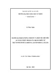 Luận văn Thạc sĩ Khoa học: Đánh giá hàm lượng crocin và một số chỉ tiêu an toàn thực phẩm của dịch chiết từ hạt dành dành (Gardenia jasminoides J. Ellis)