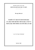 Luận văn Thạc sĩ Khoa học: Nghiên cứu một số chỉ số sinh học của học sinh Trường Trung học cơ sở và Trung học phổ thông Nguyễn Siêu, Hà Nội
