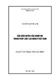 Bảo đảm quyền của người mẹ trong pháp luật lao động ở Việt Nam: Luận văn Thạc sĩ Luật học