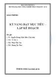 Giáo trình Kỹ năng đạt mục tiêu và lập kế hoạch TS. Nguyễn Hoàng Khắc Hiếu chuẩn nhất