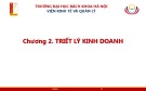 Bài giảng Văn hóa kinh doanh và tinh thần khởi nghiệp: Chương 2 - TS.GVCC Vũ Quang và TS. Nguyễn Văn Lâm