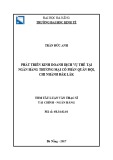 Tóm tắt Luận văn Thạc sĩ Tài chính Ngân hàng: Phát triển kinh doanh dịch vụ thẻ tại Ngân hàng thương mại cổ phần Quân đội, chi nhánh Đắk Lắk