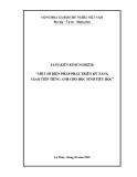 Sáng kiến kinh nghiệm Tiểu học: Biện pháp phát triển kỹ năng giao tiếp Tiếng Anh cho học sinh