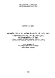 Luận án Tiến sĩ: Nghiên cứu liên kết và tiêu thụ cá tra chứng nhận chất lượng vùng đồng bằng sông Cửu Long