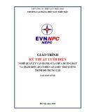 Giáo trình Kỹ thuật lưới điện Trung cấp: Trường CĐ Điện lực Miền Bắc (mới nhất)