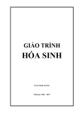 Giáo trình Hóa sinh: Môn Hóa sinh chuẩn nhất