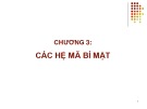 Bài giảng An toàn và bảo mật dữ liệu trong hệ thống thông tin: Chương 3 - ThS. Trương Tấn Khoa