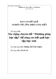 Sáng kiến kinh nghiệm THPT: Xây dựng chuyên đề Phương pháp học tập nâng cao kết quả học tập học sinh