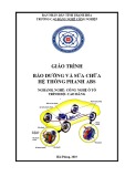 Giáo trình Bảo dưỡng và Sửa chữa Hệ thống Phanh ABS (Ô tô): CĐ Nghề Công nghiệp Hải Phòng