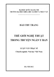 Luận văn Thạc sĩ Văn học: Thế giới nghệ thuật trong truyện ngắn Y Ban
