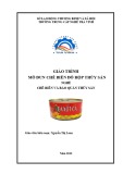 Giáo trình Chế biến đồ hộp thủy sản (Nghề Chế biến và bảo quản thủy sản) - Trường TC Nghề Trà Vinh [Mới nhất]